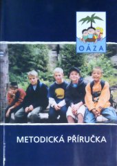 kniha OÁZA - METODICKÁ PŘÍRUČKA, Pionýr 2003