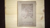 kniha Vyzvědač, Hejda & Tuček 1909