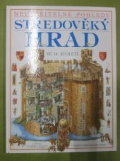 kniha Středověký hrad [ze 14. století], Slovart 1996