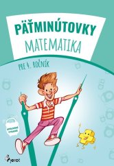 kniha Pätminútovky matematika 4.ročník, Pierot 2025