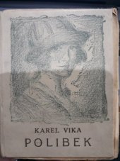 kniha Polibek 1. Maloměstský román, K.H. Vika 1926