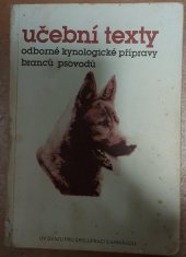 kniha Učební texty odborné kynologické přípravy branců psovodů, Sportpropag 1988
