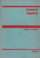 kniha Lineární algebra celost. vysokošk. učebnice pro elektrotechn. fakulty vys. škol techn., SNTL 1984