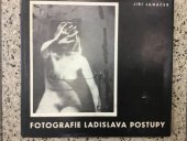 kniha Fotografie Ladislava Postupy, Severočeské nakladatelství 1967
