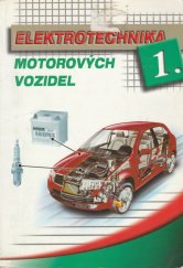 kniha Elektrotechnika motorových vozidel 1, Avid 2001