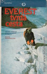 kniha Everest - tvrdá cesta první výstup jihozápadní stěnou, Olympia 1981