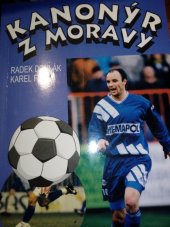 kniha Kanonýr z Moravy,  Ottovo nakladatelství - Cesty 1996