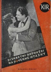 kniha Diskretní odpovědi na důvěrné otázky Dvacet kapitol pro vážné lidi, s.n. 1932