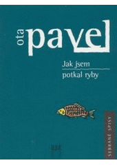 kniha Jak jsem potkal ryby, HAK 2002