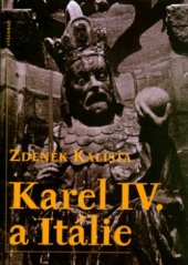 kniha Karel IV. a Itálie, Vyšehrad 2004