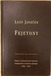 kniha Fejetony výbor z fejetonů Leoše Janáčka otiskovaných v Lidových novinách 1893-1928, Ars Bohemica 1998