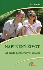 kniha Naplněný život abeceda partnerských vztahů, Paulínky 2010