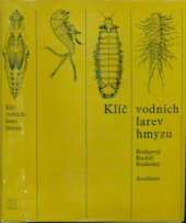 kniha Klíč vodních larev hmyzu, Academia 1980