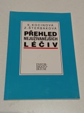 kniha Přehled nejúžívanějších léčiv příručka pro střední zdravotnické školy, Informatorium 1994