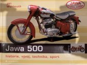 kniha Jawa 500 historie, vývoj, technika, sport, Grada 2013