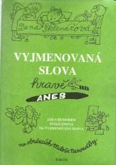 kniha Vyjmenovaná slova hravě aneb Jak s humorem stále znova na vyjmenovaná slova, Blug 1995