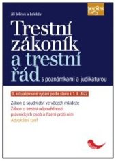 kniha Trestní zákoník a trestní řád s poznámkami a judikaturou, Leges 2022
