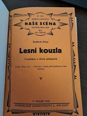 kniha Lesní kouzla veselohra o třech dějstvích, Alois Neubert 1934