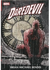 kniha Daredevil - muž beze strachu! 3., BB/art 2012