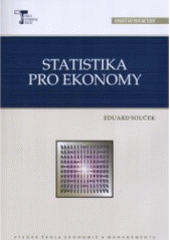 kniha Statistika pro ekonomy, Vysoká škola ekonomie a managementu 2007