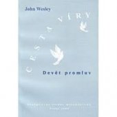kniha Cesta víry devět promluv, Evangelická církev metodistická 2004