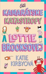 kniha Kamarátske katastrofy Lottie Brooksovej, Fragment 2023