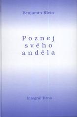 kniha Poznej svého anděla, Integrál 2007