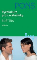 kniha Ruština rychlokurz pro začátečníky : [učebnice], Klett 2006