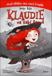 kniha Klaudie na žabí farmě, Pierot 2024