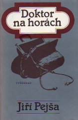 kniha Doktor na horách, Vyšehrad 1986