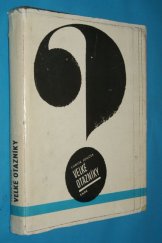 kniha Velké otazníky, SNDK 1967