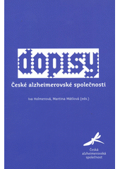 kniha Dopisy České alzheimerovské společnosti, Česká alzheimerovská společnost 2010