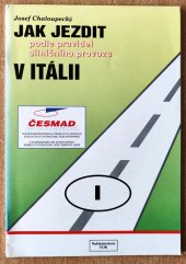 kniha Jak jezdit podle pravidel silničního provozu v Itálii, VOK 1994
