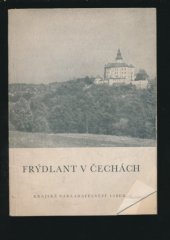 kniha Frýdlant v Čechách Průvodce historií st. zámku a hradu, Krajské nakladatelství 1959