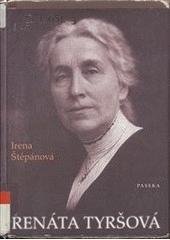 kniha Renáta Tyršová, Paseka 2005