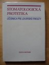kniha Stomatologická protetika Učebnica pre lekárske fakulty, Avicenum 1983