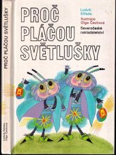 kniha Proč pláčou světlušky [Verše], Severočeské nakladatelství 1990