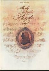 kniha Mladý Joseph Haydn jeho vývoj ke klasickému slohu, Panton 1988