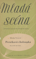kniha Perníková chaloupka Hra pro děti o pěti scénách, Jos. R. Vilímek 1946