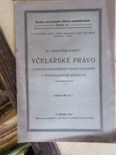 kniha Včelařské právo a národohospodářský význam včelařství v Československé republice, Min. zeměděl. 1925