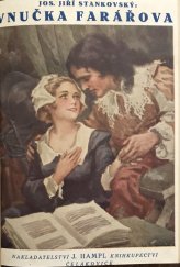 kniha Vnučka farářova historický román z dob utrpení národa českého, J. Hampl 1924