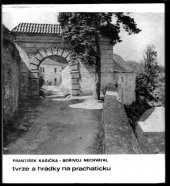 kniha Tvrze a hrádky na Prachaticku, Okresní muzeum 1990