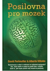 kniha Posilovna pro mozek neurověda osvícení, Metafora 2012