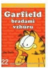kniha Garfield bradami vzhůru, Crew 2007