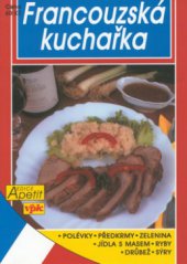 kniha Francouzská kuchyně, Agentura VPK 2002