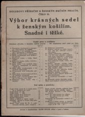kniha Výbor krásných sedel k ženským košilím Snadné i těžké, A. Holub 1929