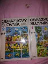 kniha Obrázkový slovník pro ZŠ pro sluchově postižené, SPN 1996