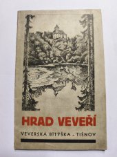 kniha Hrad Veveří Veverská Bitýška : Tišnov, s.n. 1931