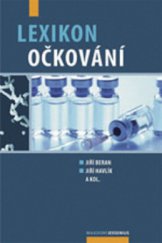 kniha Lexikon očkování, Maxdorf 2008