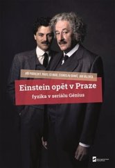 kniha Einstein opět v Praze Fyzika v seriálu Génius, MatfyzPress MFF UK 2021